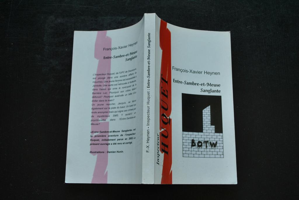 HEYNEN Entre-Sambre-et-Meuse sanglante Thriller régionaliste, Ophalen of Verzenden, Zo goed als nieuw, François-Xavier HEYNEN