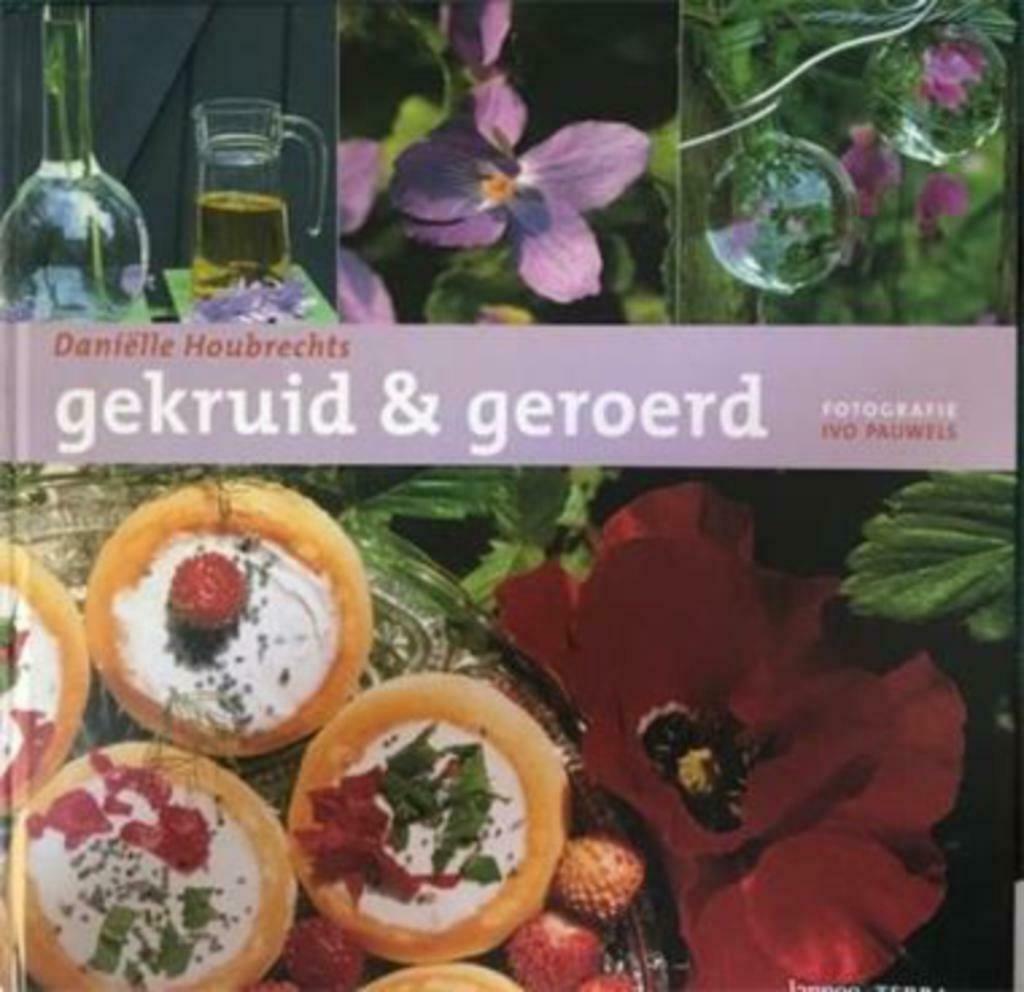 Gekruid en geroerd, Danielle Houbrechts, Boeken, Ophalen of Verzenden, Gelezen