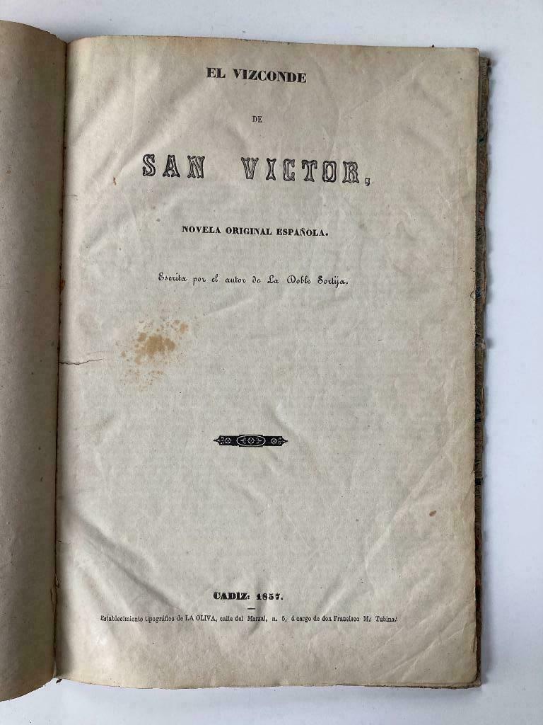 El Vizconde de San Victor - Rafael Ameller - 1857, Ophalen of Verzenden