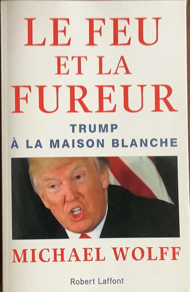 Le feu et la fureur Trump à la Maison Blanche, Ophalen of Verzenden, Zo goed als nieuw