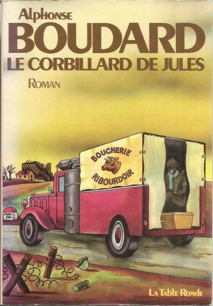 LE CORBILLARD DE JULES - Alphonse BOUDARD, Ophalen of Verzenden, Gelezen, Europa overig