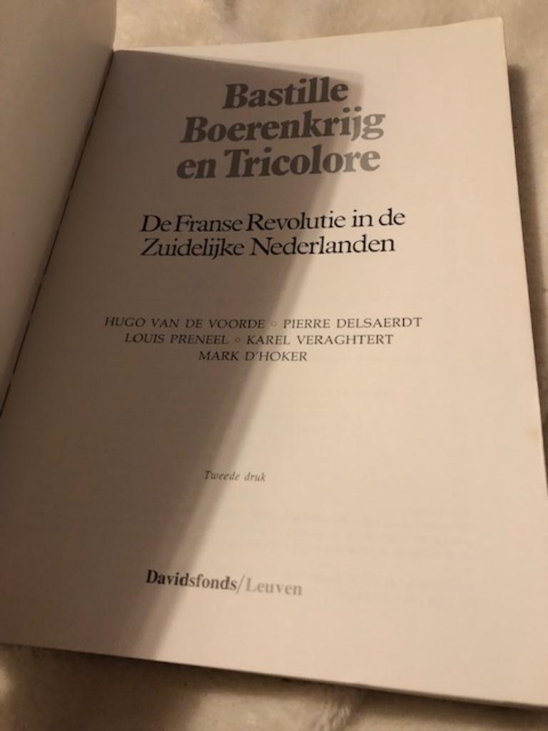 Bastille, Boerenkrijg en Tricolore de Franse Revolutie in de, Ophalen of Verzenden, 17e en 18e eeuw, Gelezen
