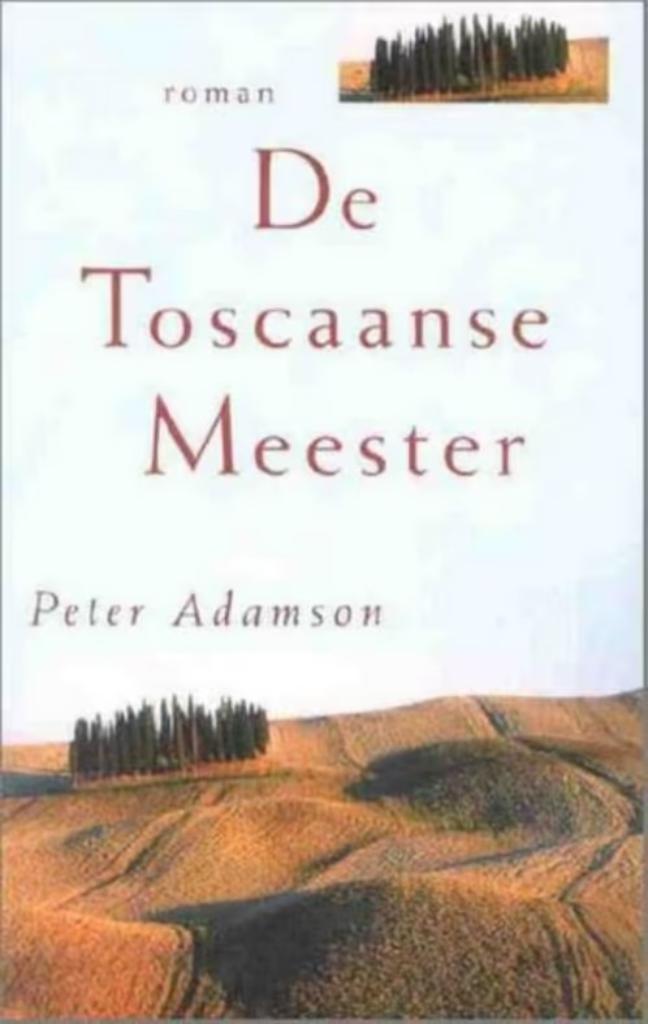 De Toscaanse meester/ Peter Adamson, Livres, Romans, Comme neuf, Enlèvement ou Envoi