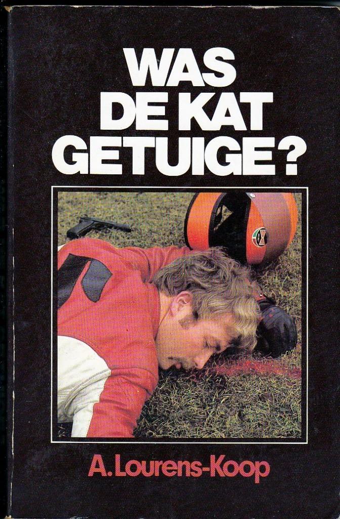 Was de kat getuige ? (Lourens-Koop), Boeken, Detectives, Gelezen, Ophalen of Verzenden