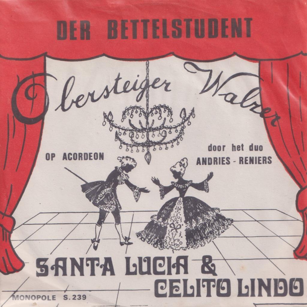 Duo Andries – Reniers – Santa Lucia & Celito Lindo, Enlèvement ou Envoi, Utilisé, En néerlandais