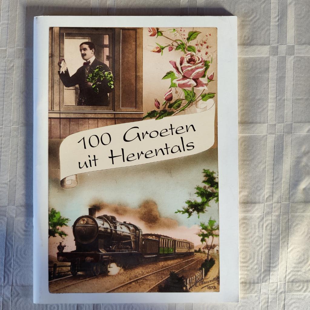 100 Groeten uit Herentals, Ophalen of Verzenden, Gelezen, Willy Peers/Luc Verboven