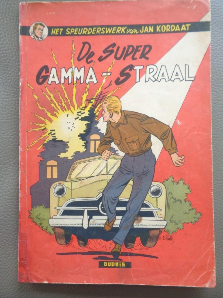 Jan Kordaat : De super Gamma-Straal - 1e dr. 1954, Ophalen of Verzenden