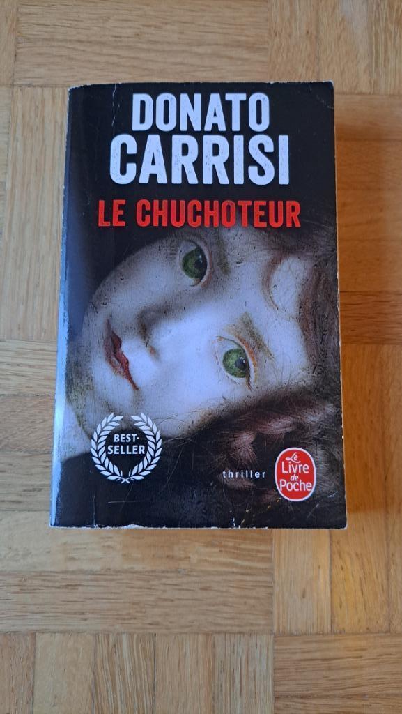 Donato Carrisi - Le chuchoteur, Livres, Enlèvement ou Envoi, Utilisé, Belgique