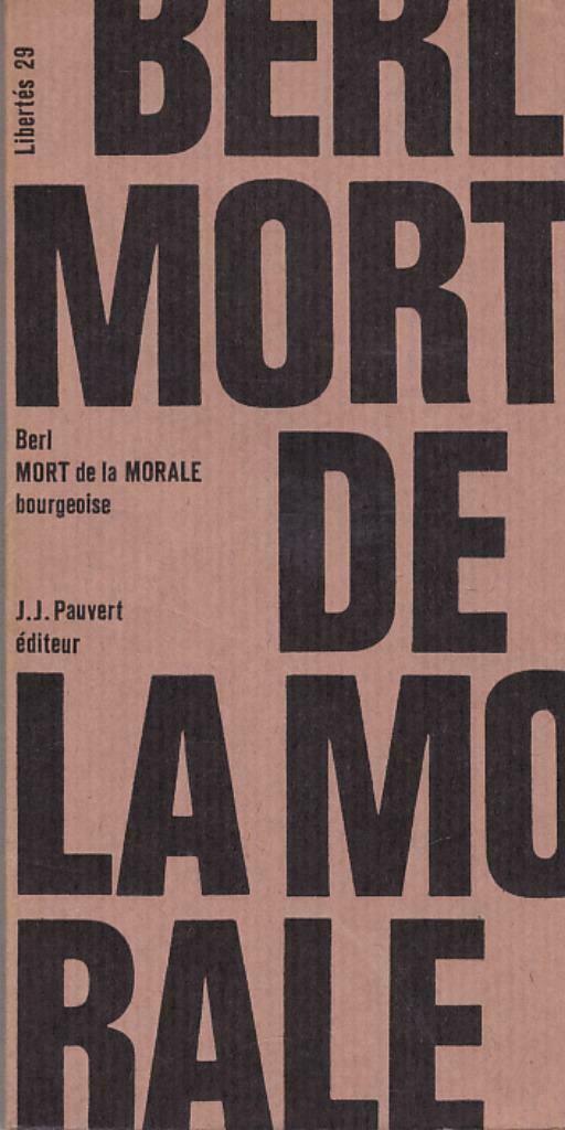 Emmanuel Berl, Mort de la morale bourgeoise., Boeken, Filosofie, Ophalen of Verzenden, Zo goed als nieuw, Wijsbegeerte of Ethiek