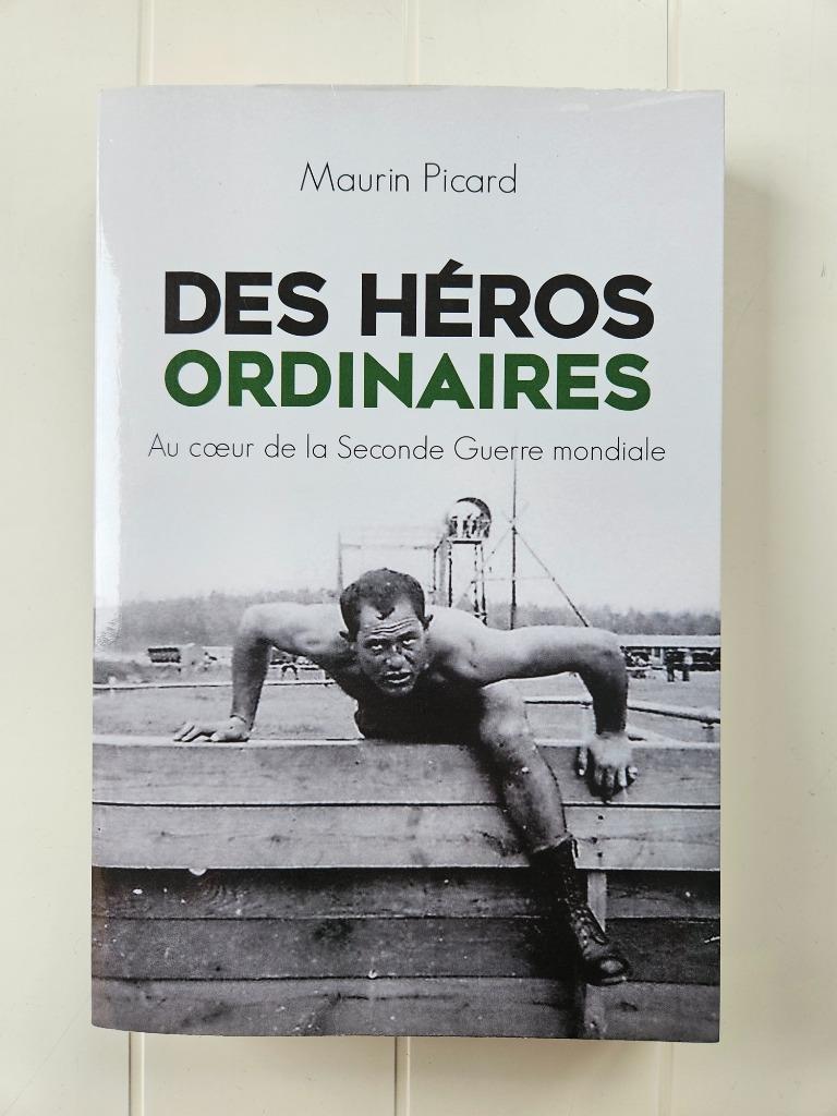 Ordinary Heroes: In het hart van de Tweede Wereldoorlog, Ophalen of Verzenden, Maurin Picard, Algemeen, Tweede Wereldoorlog