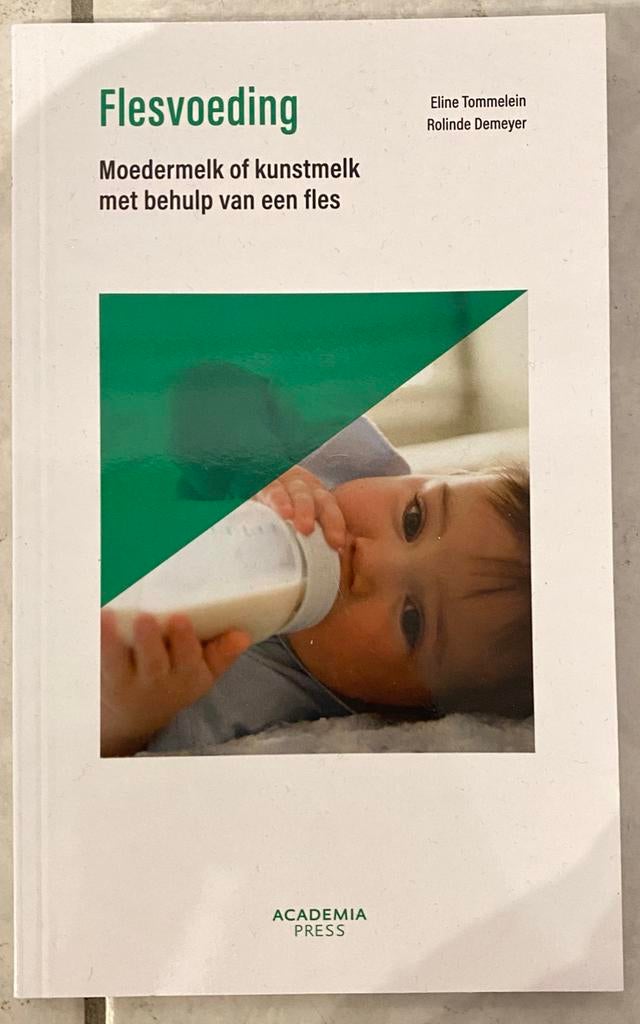 Rolinde Demeyer - Flesvoeding, Boeken, Ophalen of Verzenden, Nieuw, Rolinde Demeyer; Eline Tommelein