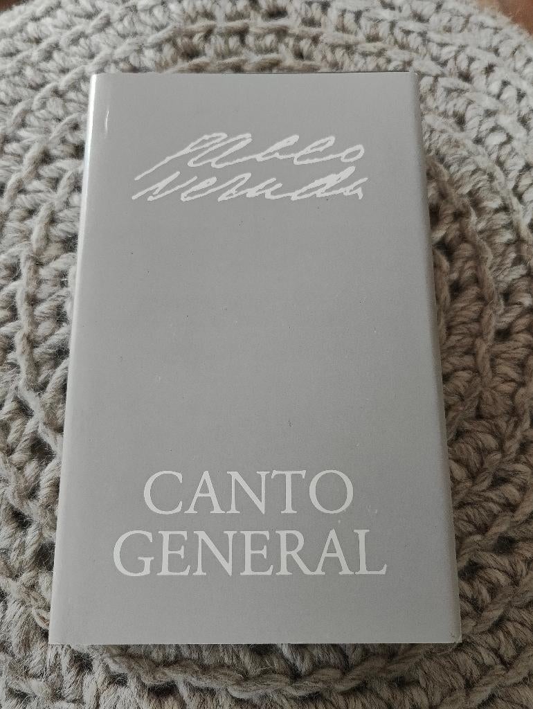 Pablo Neruda - Canto general, Boeken, Ophalen of Verzenden, Gelezen