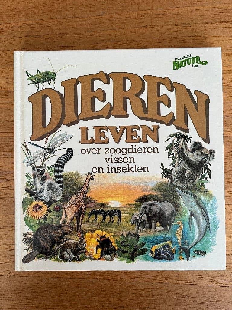 Mijn eerste natuurboek - Dieren leven, Enlèvement ou Envoi, Comme neuf, Barbara Cork, Cathy Kilpatrick, Alwyne Wheeler, Non-fiction