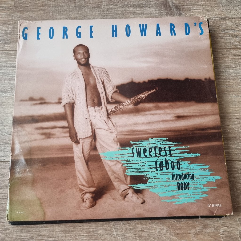 12" George Howard – Sweetest Taboo, Cd's en Dvd's, Ophalen of Verzenden, Gebruikt, 12 inch, R&B en Soul