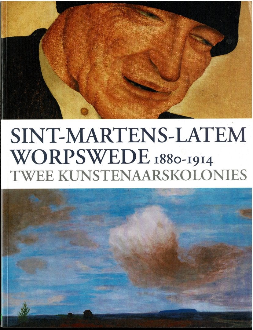 Sint-Martens-Latem - Worpswede 1880-1914, Ophalen of Verzenden, Gelezen