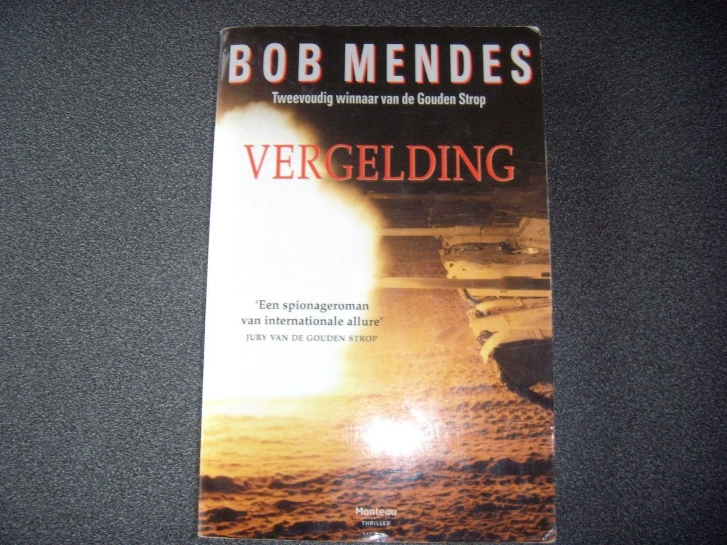 Vergelding- Bob Mendes, Enlèvement ou Envoi, Utilisé
