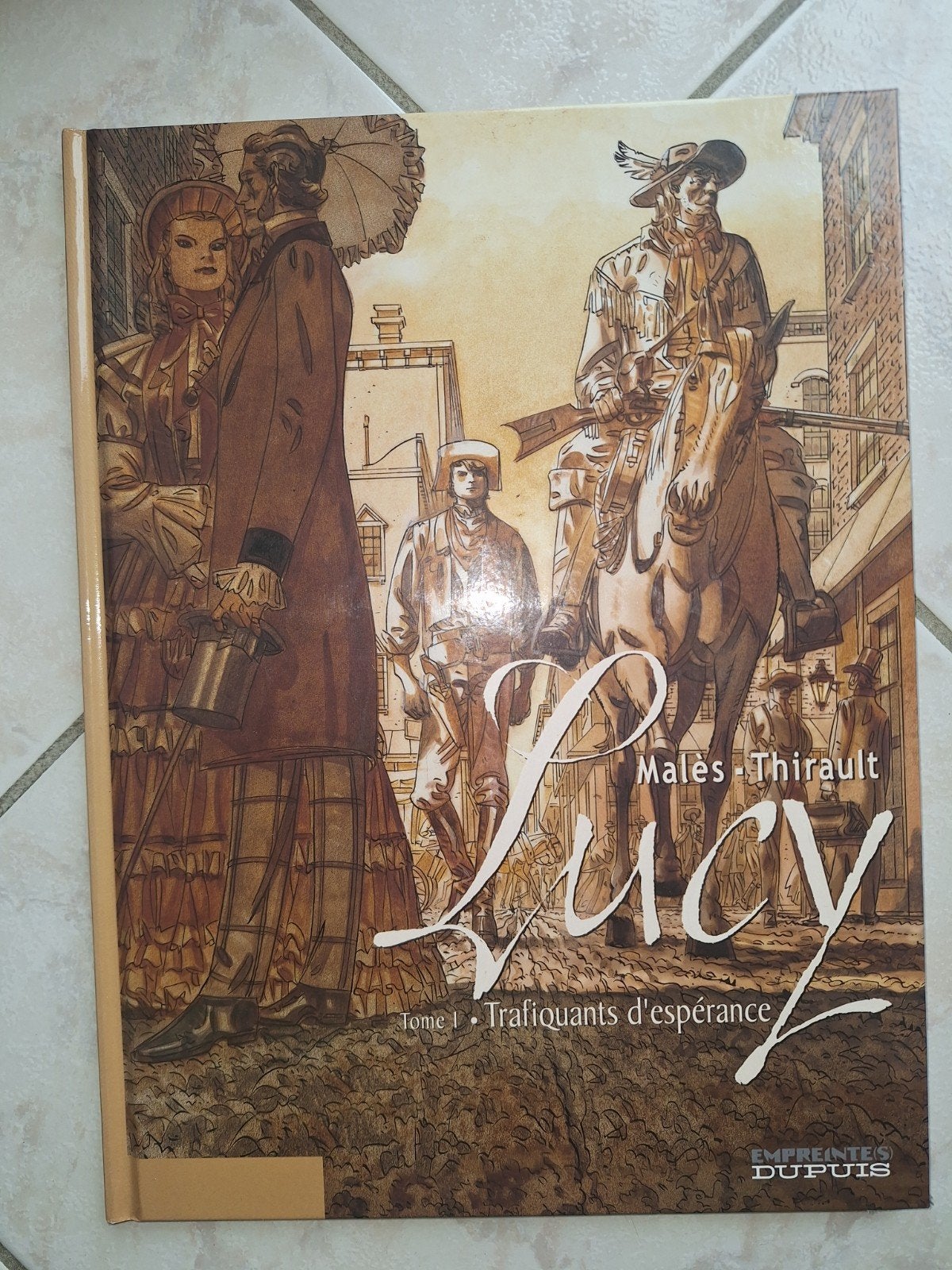Lucy 1 Trafiquants d'Espérance 2004 Première édition, Eén stripboek, Ophalen, Zo goed als nieuw