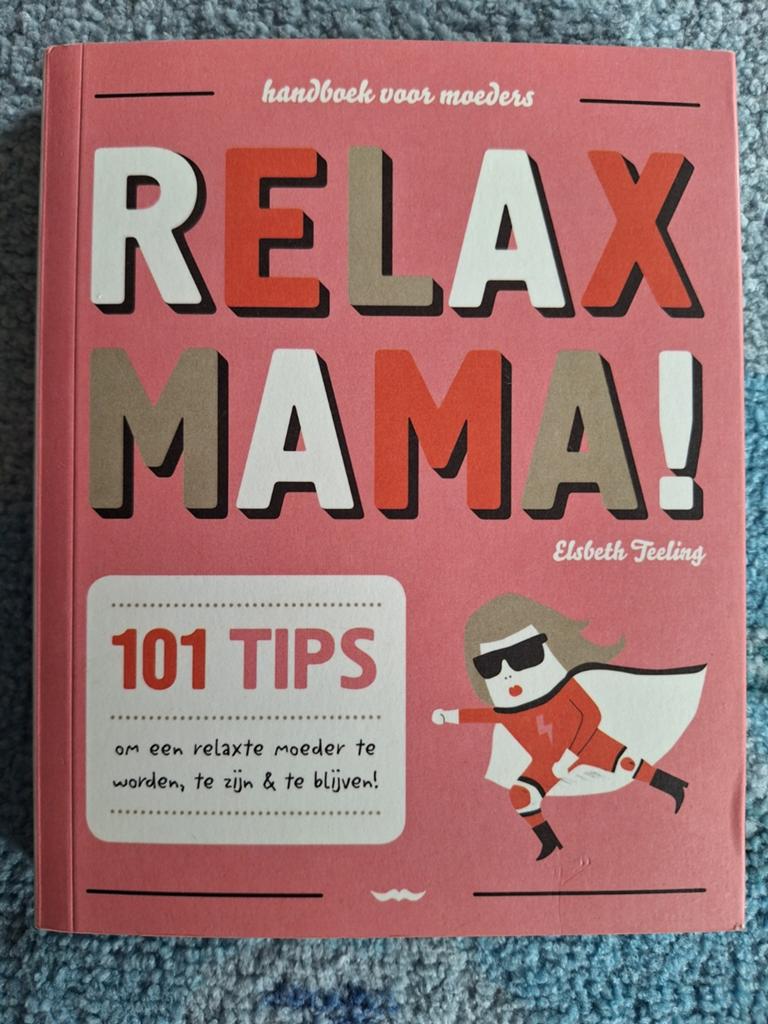 Relax mama, Boeken, Ophalen