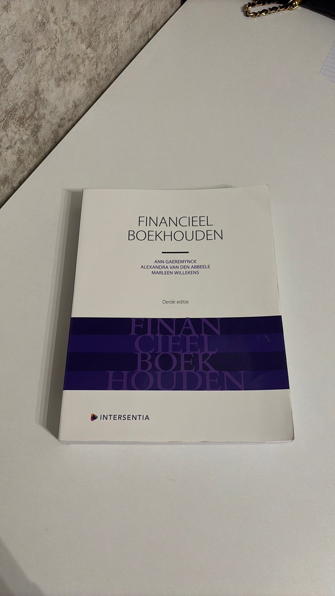Financieel boekhouden (derde editie), Boeken, Ophalen of Verzenden, Alexandra Van den Abbeele; Ann Gaeremynck