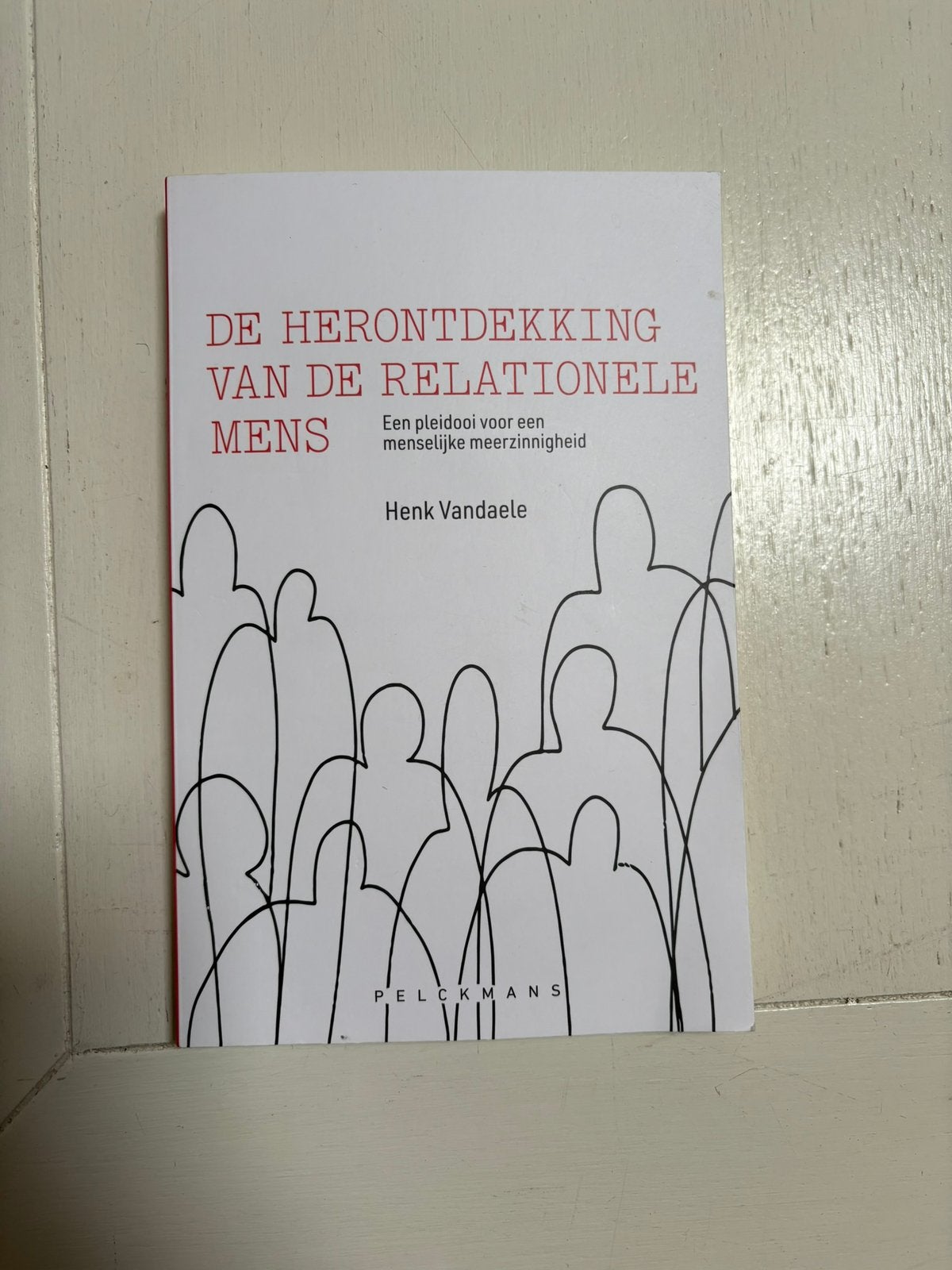 Henk Vandaele - De herontdekking van de relationele mens, Envoi, Utilisé, Henk Vandaele
