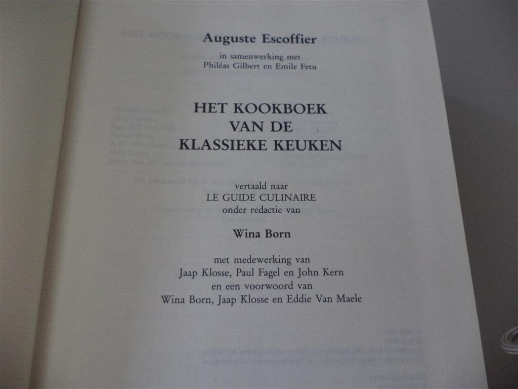 kookboek van de klassieke keuken , A Escoffier, Boeken, Ophalen of Verzenden, Zo goed als nieuw, A Escoffier