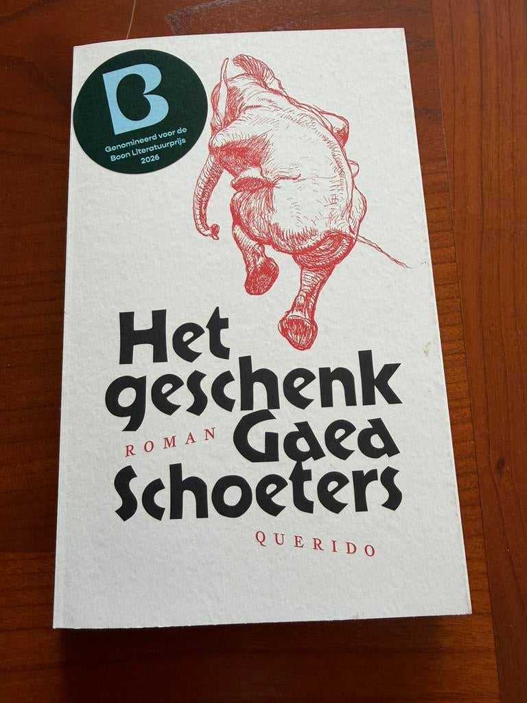 Gaea Schoeters - Het geschenk, Ophalen, Gaea Schoeters