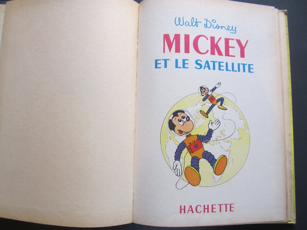 Mickey et le Satellite par Walt Disney Hachette 1960, Enlèvement ou Envoi, Utilisé