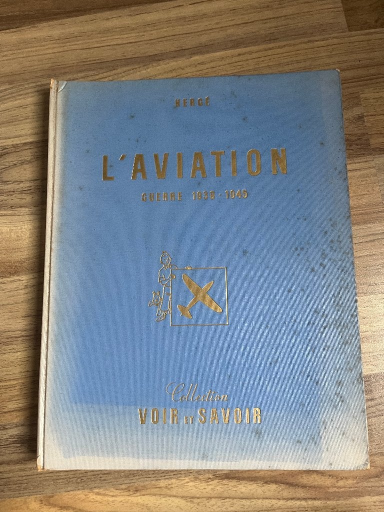 L'aviation - Guerre 1939 - 1945 (Hergé) complet, Livres, Enlèvement ou Envoi, Utilisé, Armée de l'air