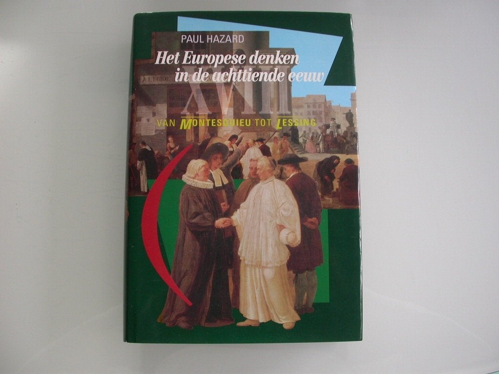 Hazard Het Europese denken in de achttiende eeuw, Boeken, Filosofie, Gelezen, Ophalen of Verzenden, Algemeen, Paul Hazard