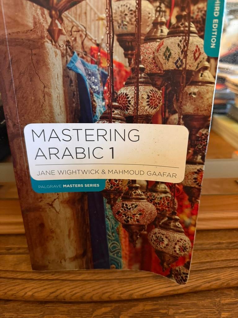 Maîtriser l'arabe 1, Enlèvement ou Envoi, Jane Wightwick (Author), Mahmoud Gaafar (Author)