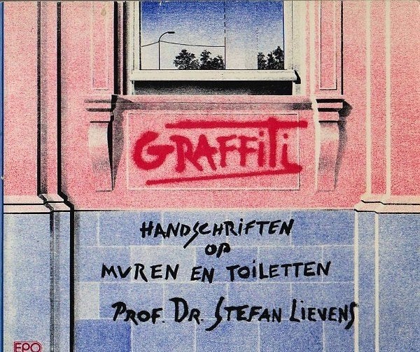 Lievens - Graffiti. Handschriften op muren en toiletten, Ophalen, Zo goed als nieuw, Overige onderwerpen