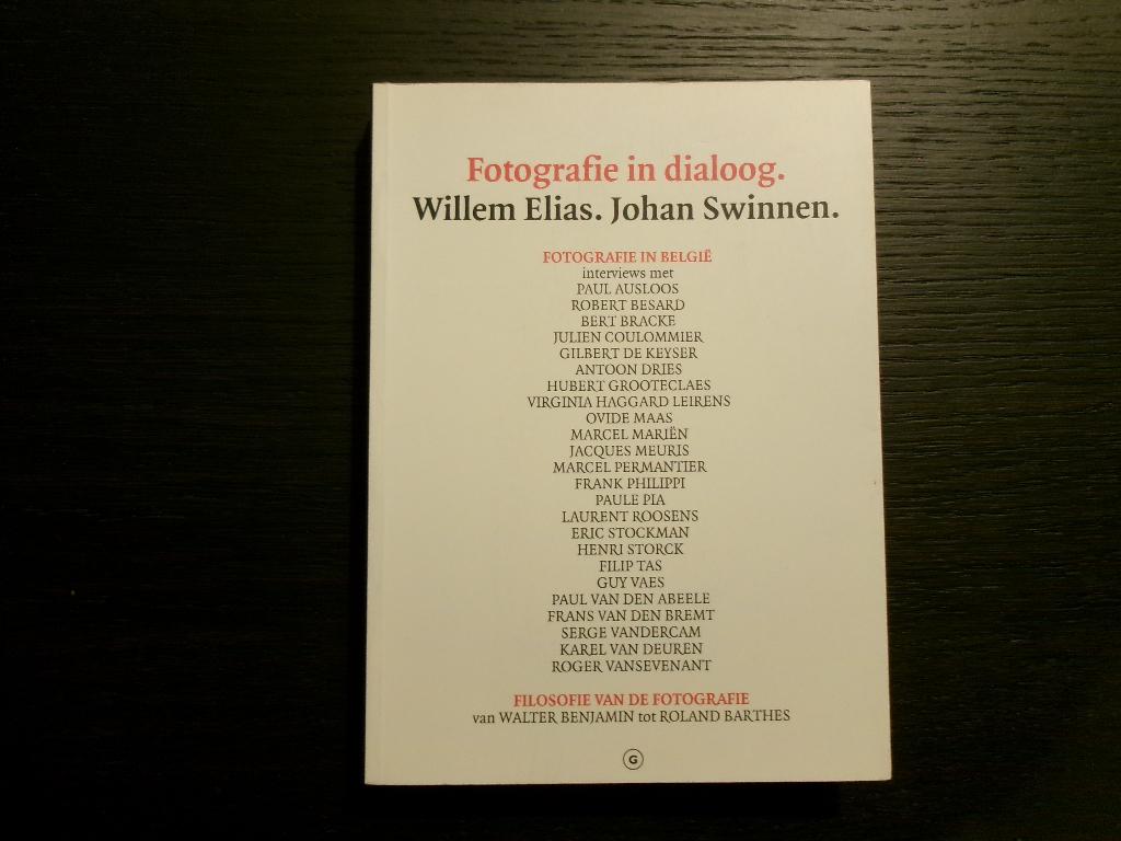 Fotografie in dialoog  -Willem Elias/ Johan Swinnen-, Boeken, Ophalen of Verzenden