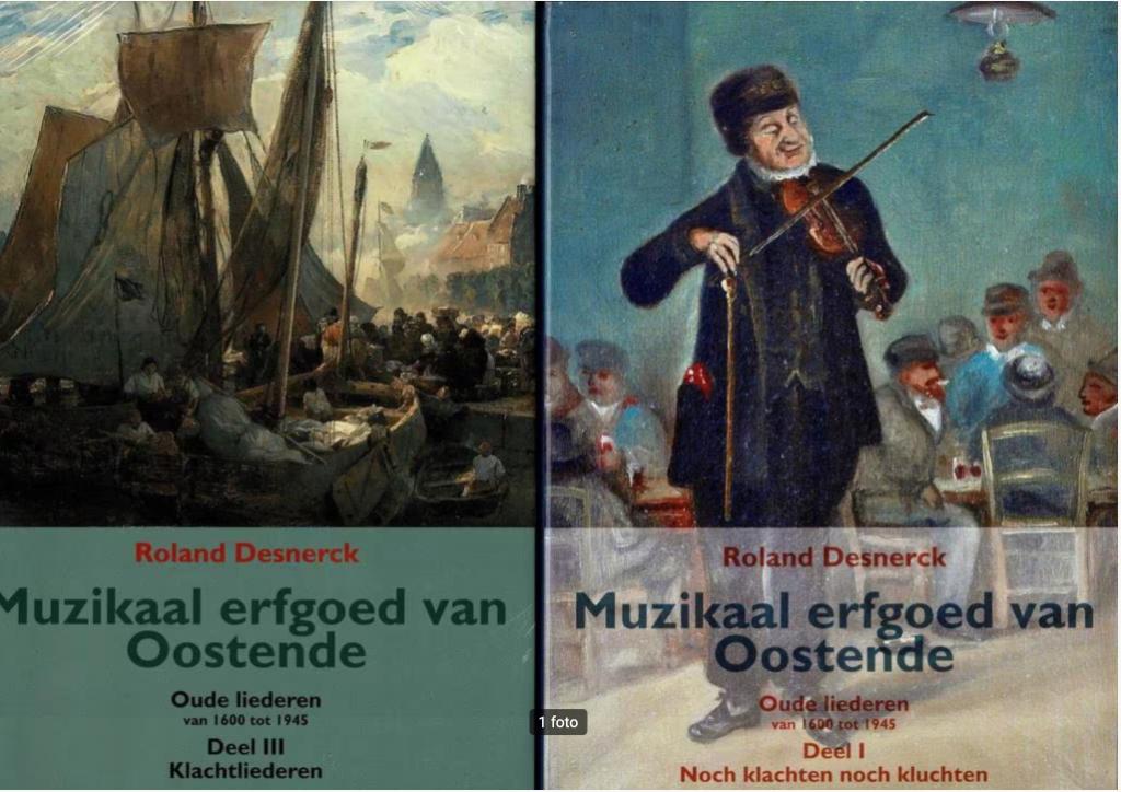 Roland Desnerck - Muzikaal erfgoed van Oostende (3 delen), Boeken, Ophalen, Nieuw