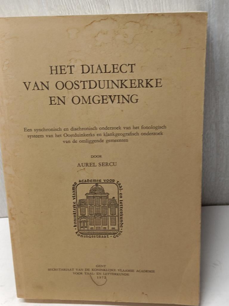 Het dialect van oostduinkerke en omgeving aurel sercu, Boeken, Ophalen of Verzenden, Gelezen