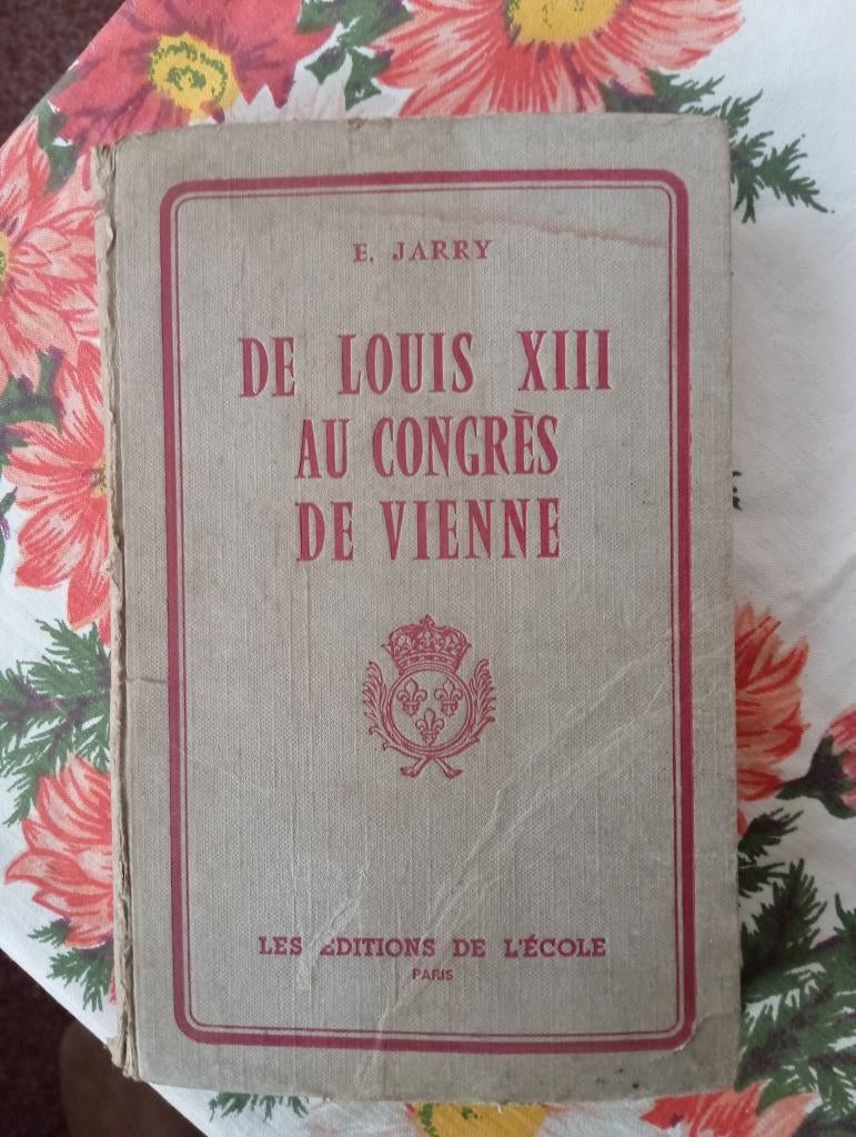 de louis XIII au congres de vienne, Verzenden