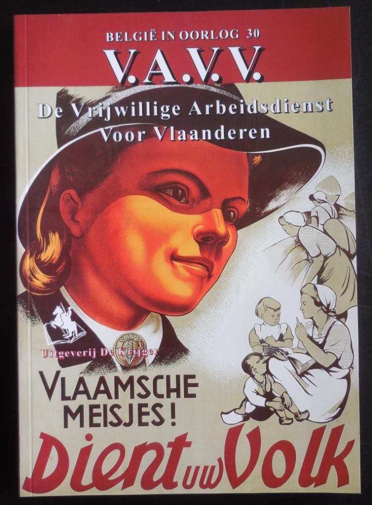 V.A.V.V. De Vrijwillige Arbeidsdienst Voor Vlaanderen, Ophalen of Verzenden, Nieuw