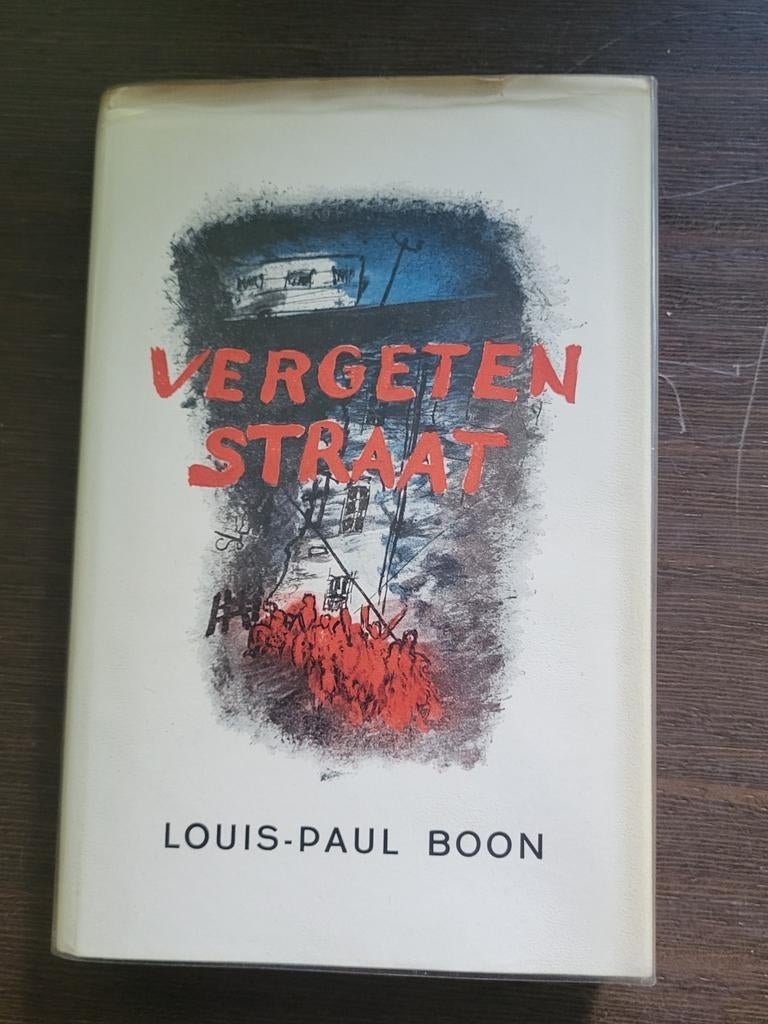 Louis Paul Boon Vergeten straat 1e druk hardcover met omslag, Ophalen of Verzenden