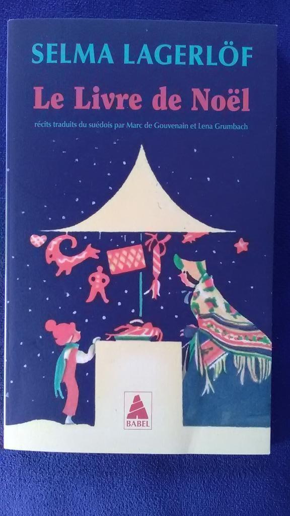 "Le Livre de Noël" Selma Lagerlof (1994) neuf, Livres, Enlèvement ou Envoi, Neuf, Selma Lagerlof