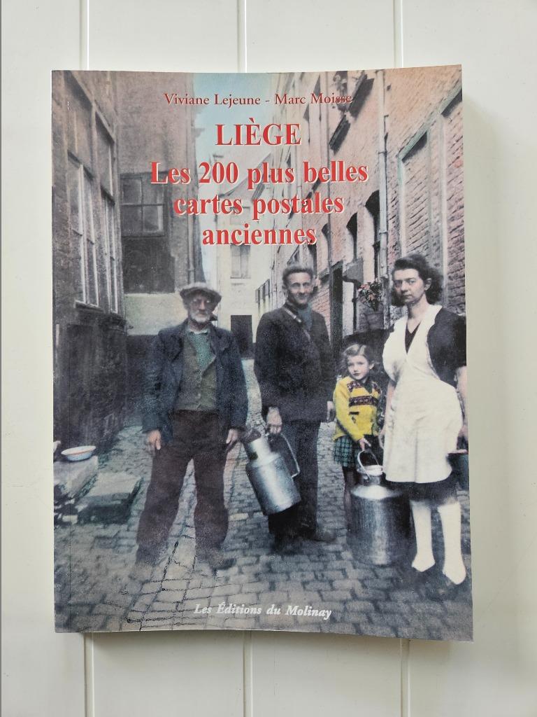 Luik: De 200 mooiste oude ansichtkaarten, Ophalen of Verzenden, Viviane Lejeune, 20e eeuw of later, Gelezen