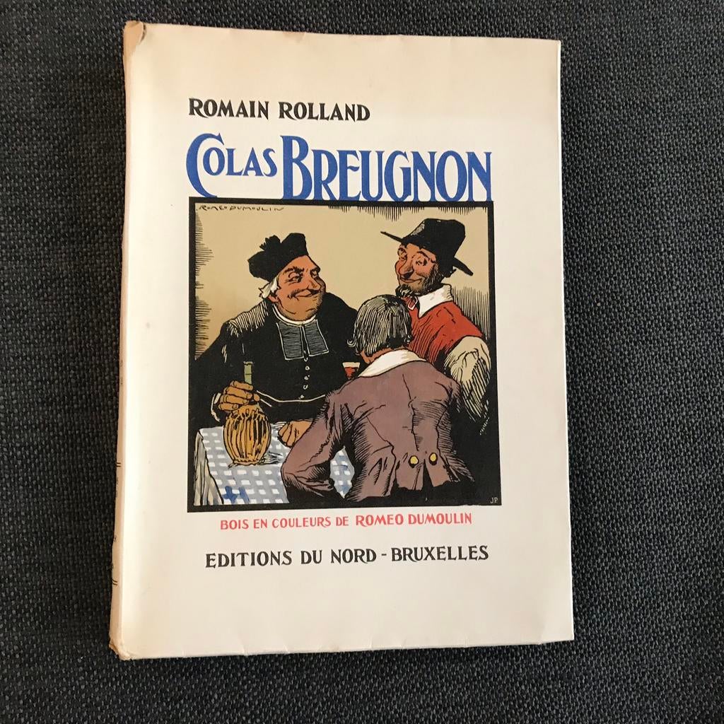 Colas Breugnon, Romain Rolland 1944, Antiek en Kunst, Ophalen of Verzenden