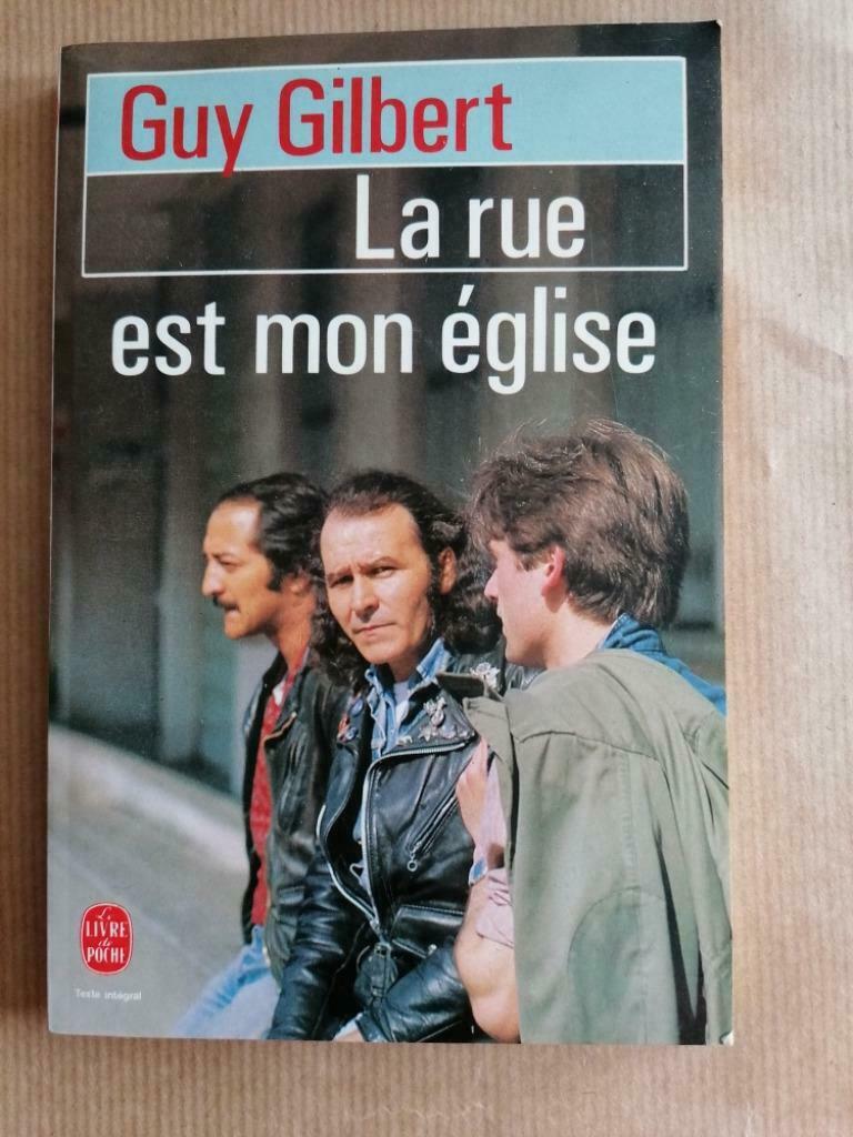 GUY GILBERT * LA RUE EST MON EGLISE *, Livres, Romans, Utilisé, Enlèvement ou Envoi