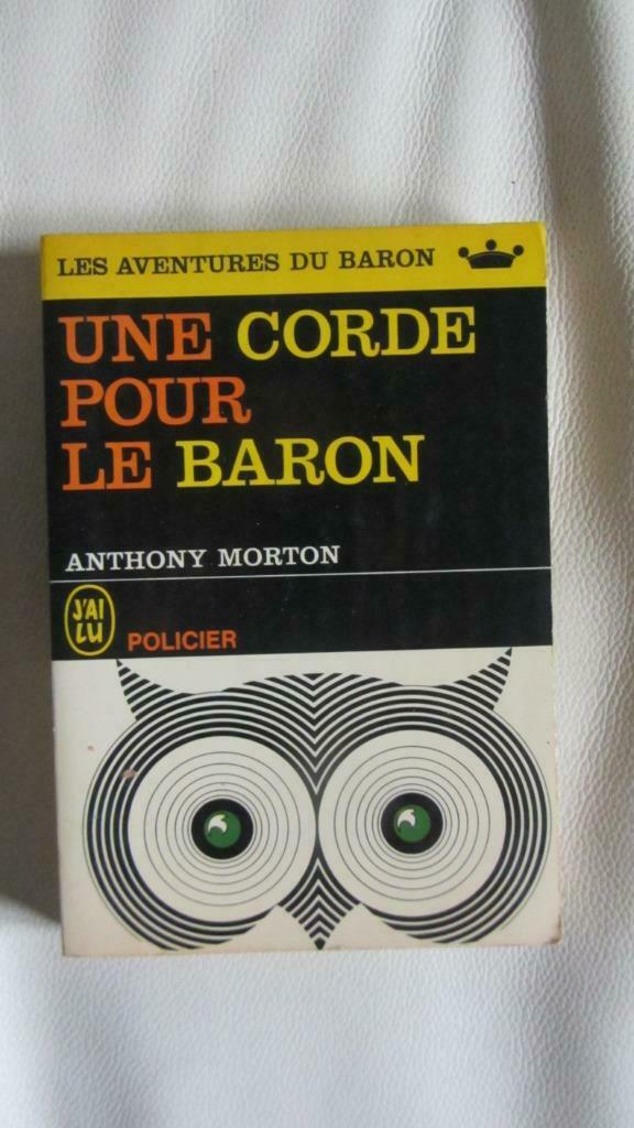 Une corde pour le Baron, Ophalen of Verzenden, Gelezen
