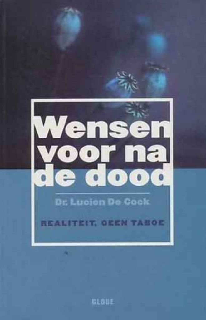 Lucien De Cock /  Wensen voor na de dood, Enlèvement ou Envoi, Comme neuf