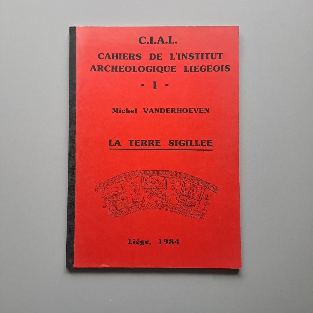 M. Vanderhoeven - La terre sigillée, Enlèvement ou Envoi