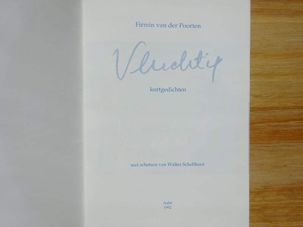 Firmin van der Poorten Vluchtig. Kortgedichten. 1992, Firmin van der Poorten, Ophalen of Verzenden, Zo goed als nieuw, Schilder- en Tekenkunst