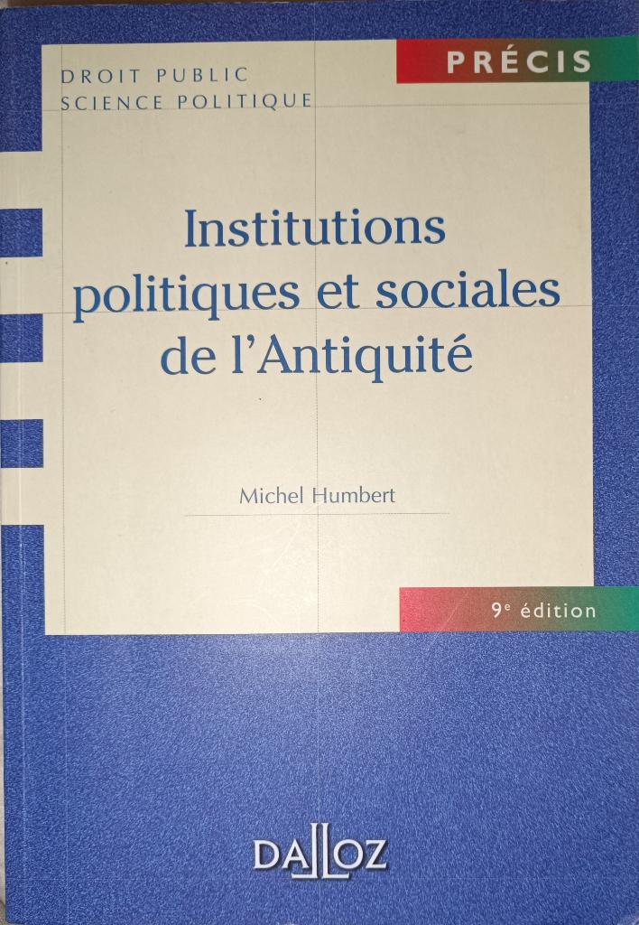Institutions politiques et sociales de l'Antiquité : Humbert, Enlèvement ou Envoi, Utilisé, Michel Humbert, Europe