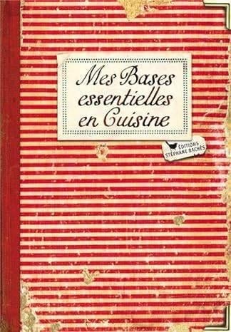 MES BASES ESSENTIELLES EN CUISINE, Ophalen of Verzenden