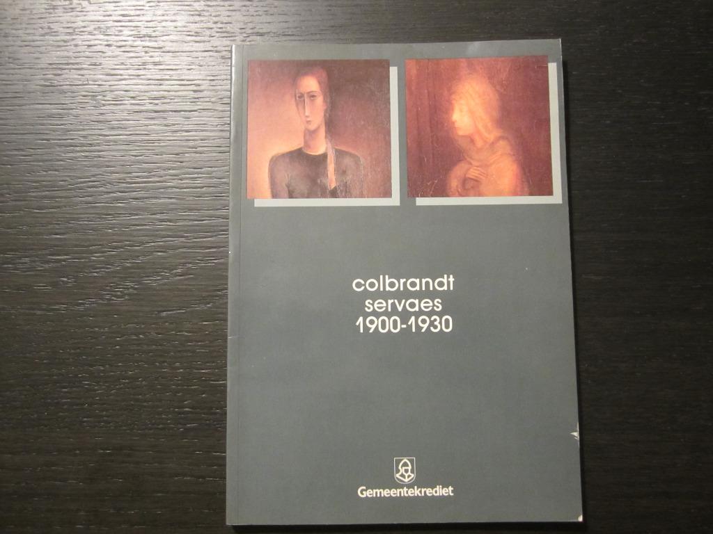 Oscar Colbrandt/Albert Servaes 1900-1930  -Jan D'Haese-, Boeken, Ophalen of Verzenden