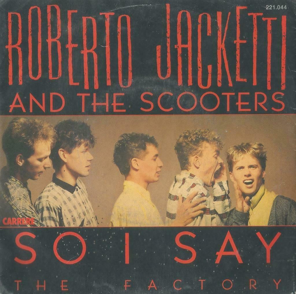 Roberto Jacketti – So I say / The factory - Single, Enlèvement ou Envoi, Utilisé, Pop
