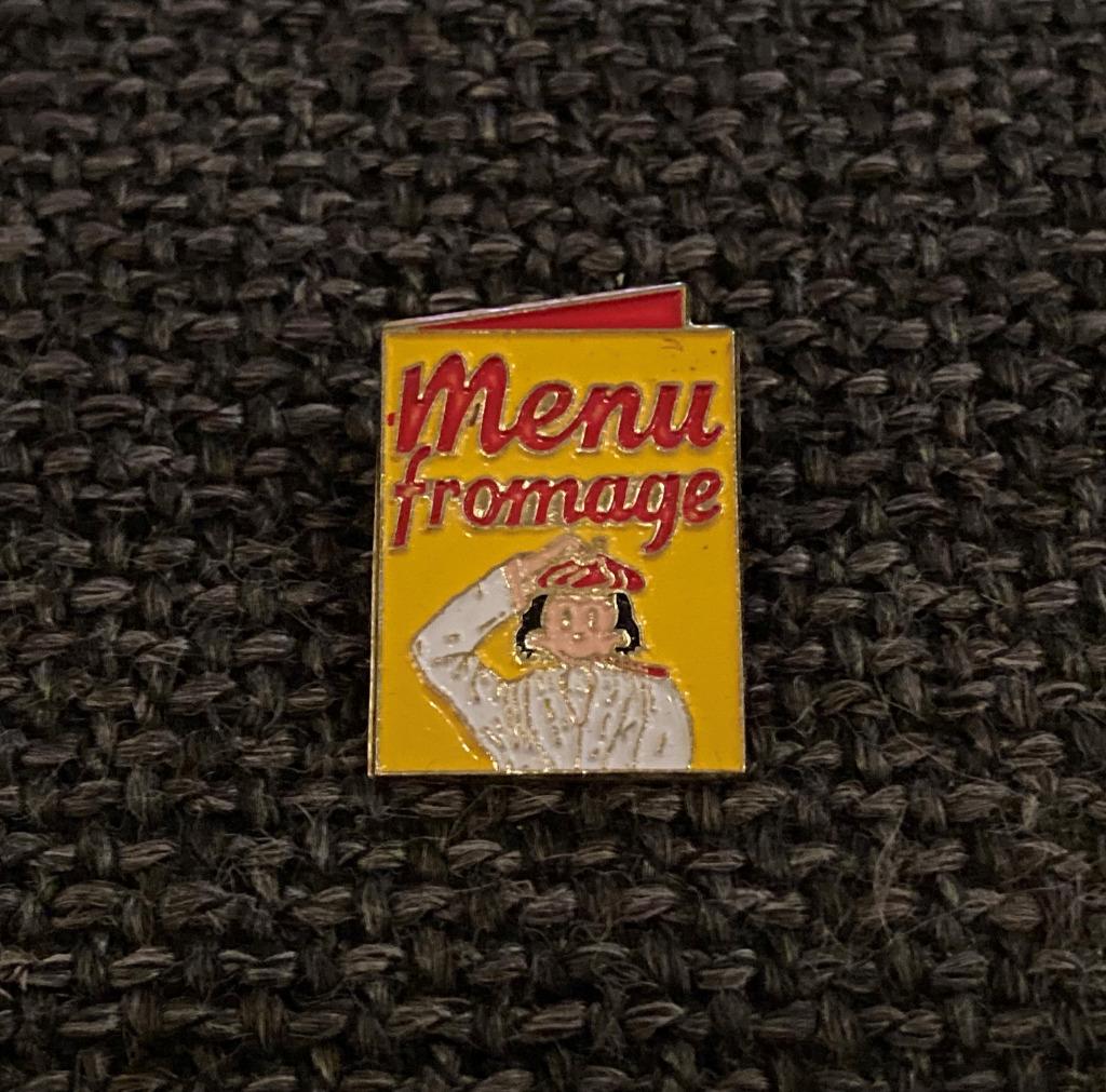 PIN - MENU FROMAGE, Envoi, Utilisé, Autres sujets/thèmes, Insigne ou Pin's